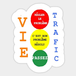French Life Traffic Design on White Background Sticker